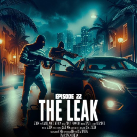 Episode 22: THE LEAK cover art