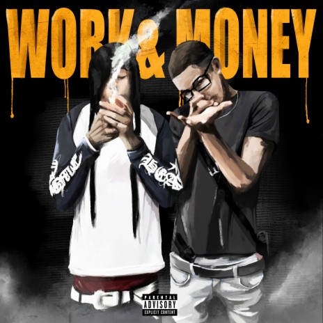 Work & Money ft. SparroW