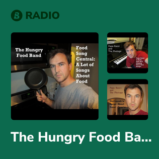 The Hungry Food Band Radio