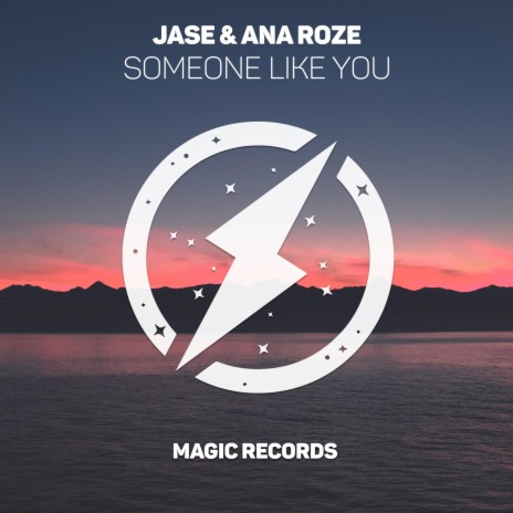 Someone Like You ft. Ana Roze