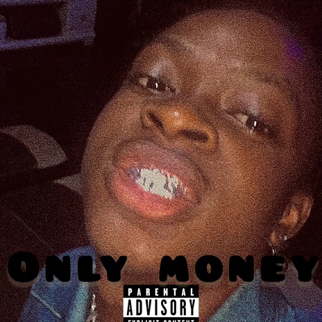 Only money