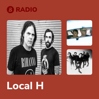Local H Radio