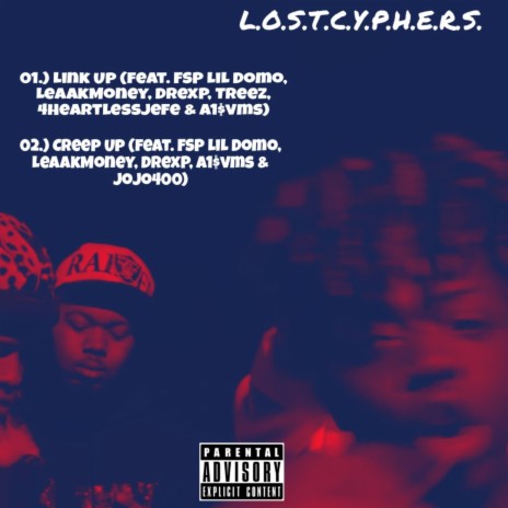 Creep Up ft. LeaakMoney, A1SVMS, DrexP, Jojo400 & Lil Domo cover art