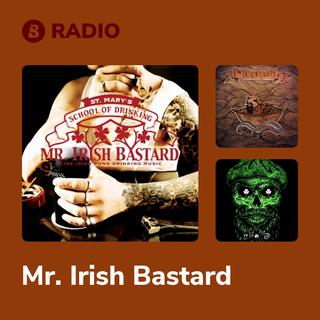 Mr. Irish Bastard Radio