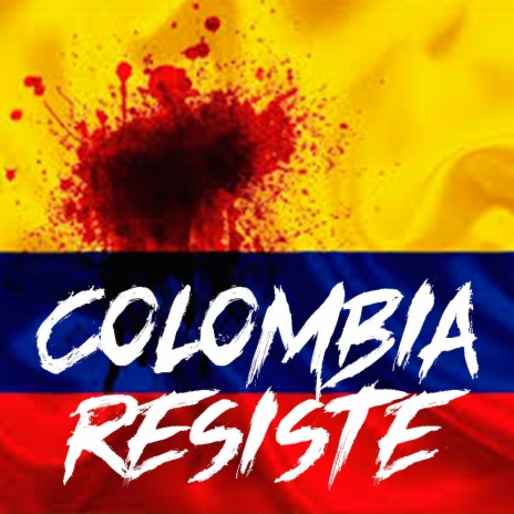 Colombia Resiste Mal Gusto Estado de Sitio cover art