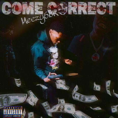 Come correct