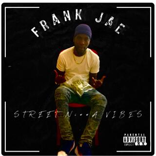 Street Nigga Vibes