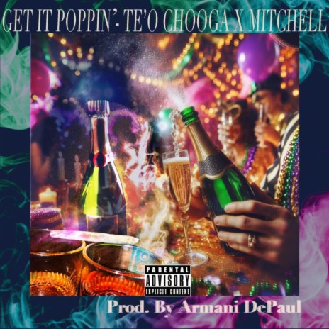 Get It Poppin’ ft. Mitchell