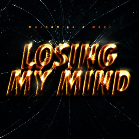 Losing My Mind ft. MAXI cover art