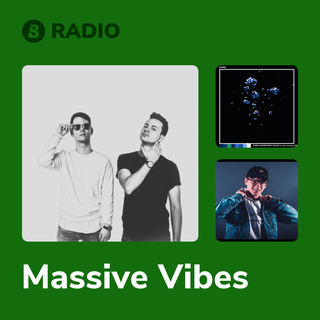 Massive Vibes Radio