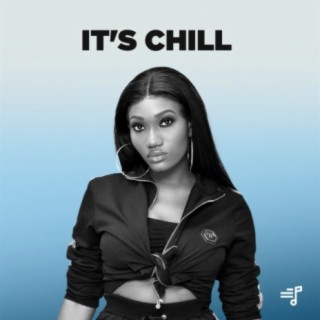 It's Chill