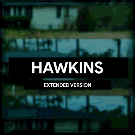 HAWKINS (Extended Version) ft. prodADN cover art
