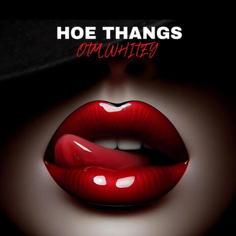 OTM WHITEY (HOE THANGS) cover art