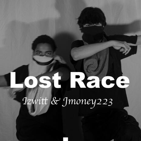 Lost Race ft. Jmoney 223 cover art
