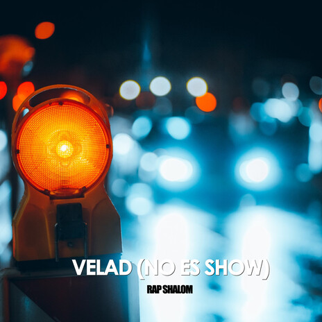 VELAD (NO ES SHOW) cover art