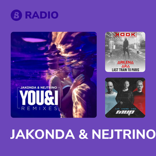 JAKONDA & NEJTRINO Radio