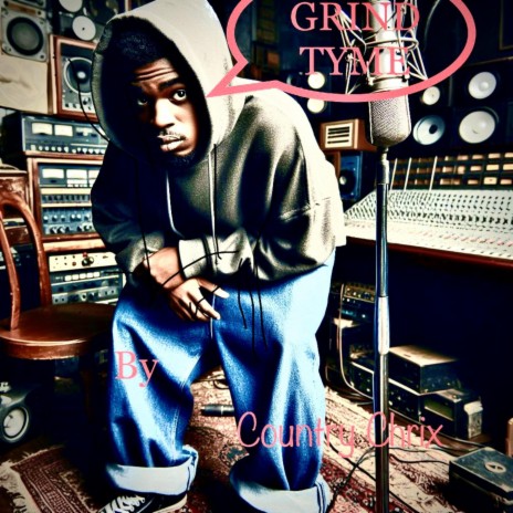 GRIND TYME