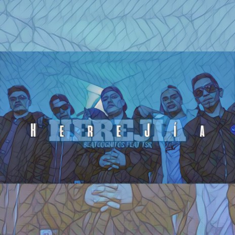 Herejía ft. TSR cover art