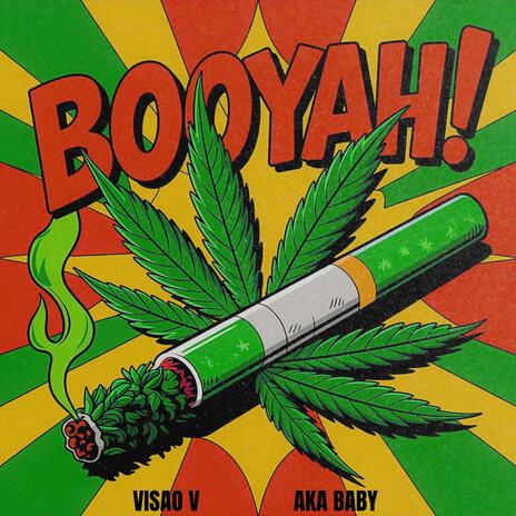 BOOYAH! ft. AKA Baby cover art