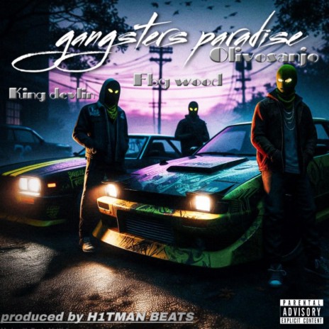 Gangsters Paradise ft. FBG Wood & OLIVOSANJO cover art