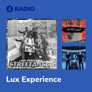 Lux Experience Radio