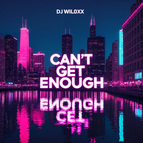 Can't Get Enough cover art