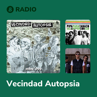 Vecindad Autopsia Radio