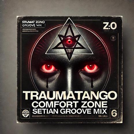 Comfort Zone (Setian Groove Mix) cover art