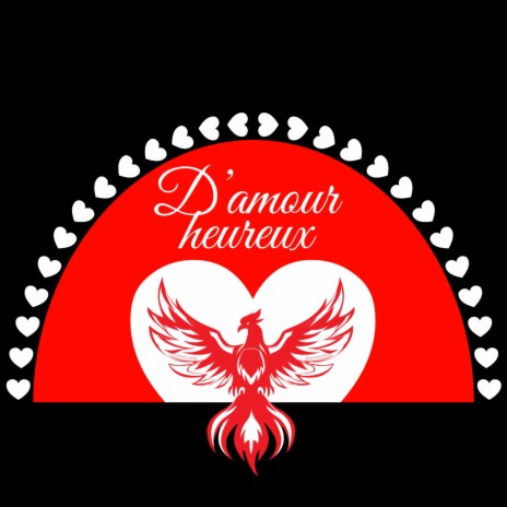D’amour heureux