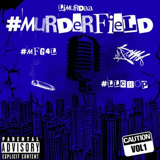 #MurderField