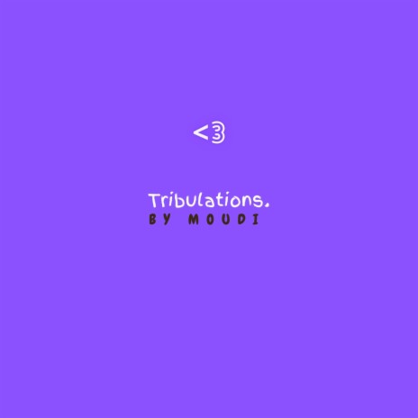 Tribulations