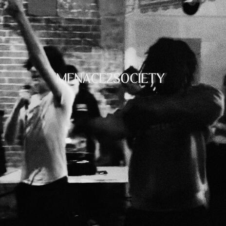 menace2society ft. Tre$Tre cover art