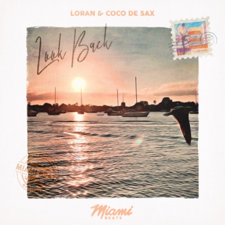 Look Back ft. Coco de Sax