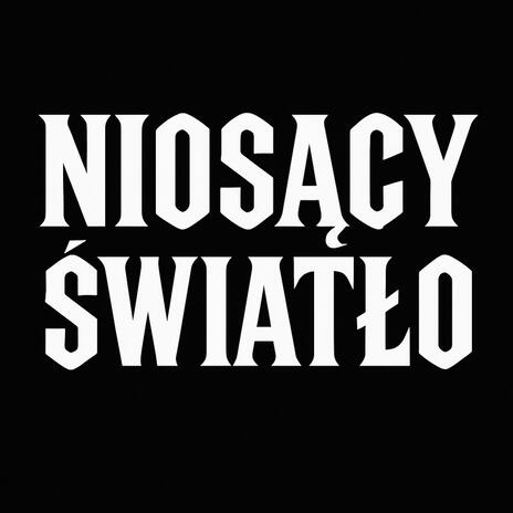 Ey Niosący Światło