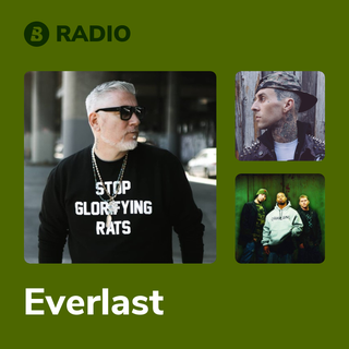Everlast Radio