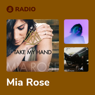 Mia Rose Radio