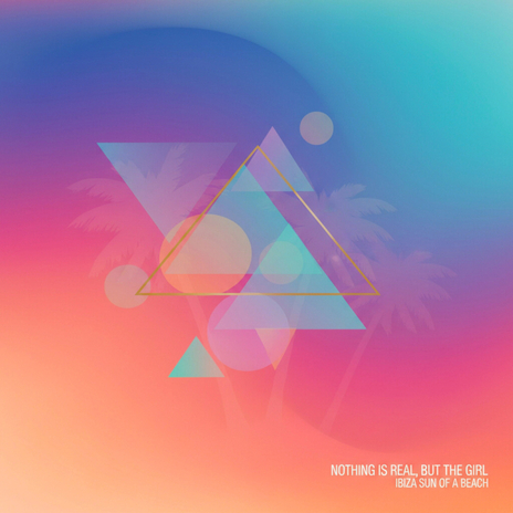 Nothing is real, but the girl cover art