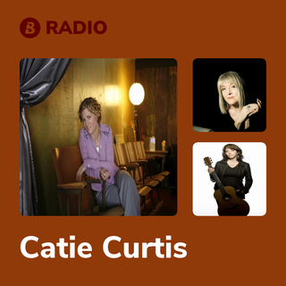 Catie Curtis Radio