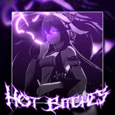 HOT BITCHES ft. PXNTHERSIDE cover art