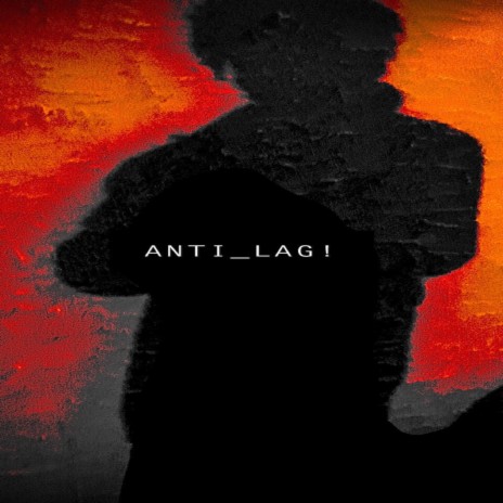 ANTI_LAG! cover art