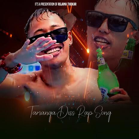Tamang Diss Rap Song