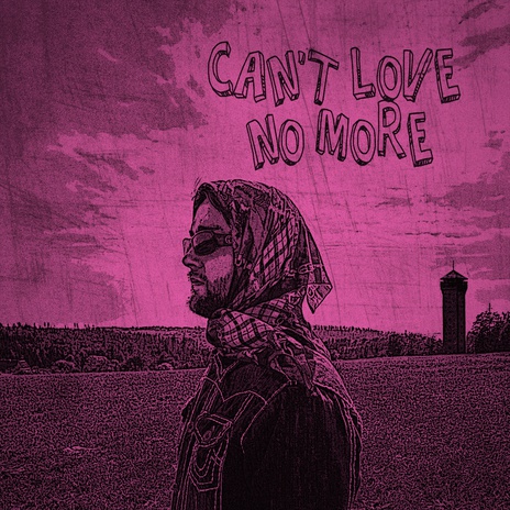 Can't Love No More cover art
