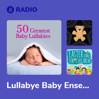 Lullabye Baby Ensemble Radio