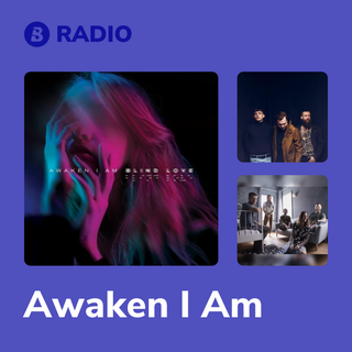 Awaken I Am Radio