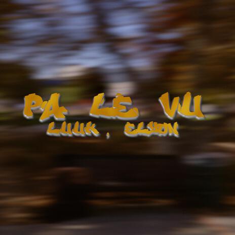 Pa Le Vu,