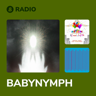 BABYNYMPH Radio