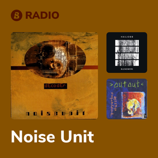 Noise Unit Radio