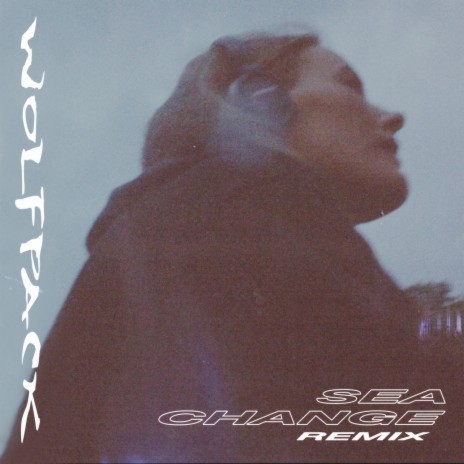Wolfpack (Sea Change Remix) cover art