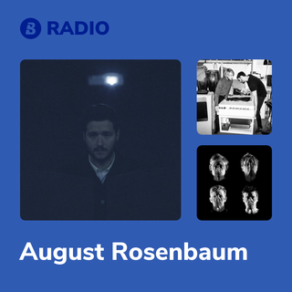 August Rosenbaum Radio