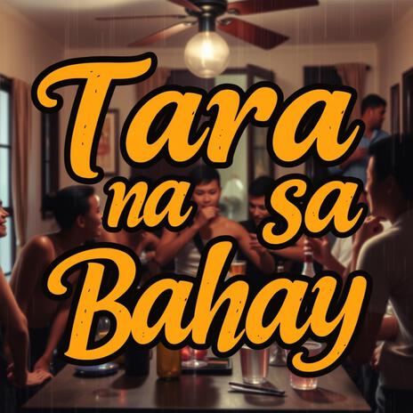 Tara na sa Bahay cover art
